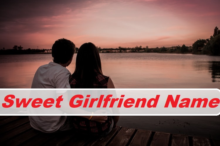 Sweet Girlfriend Name