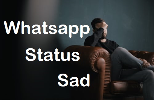 Whatsapp Status Sad