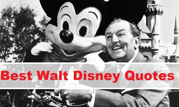 Walt Disney Quotes