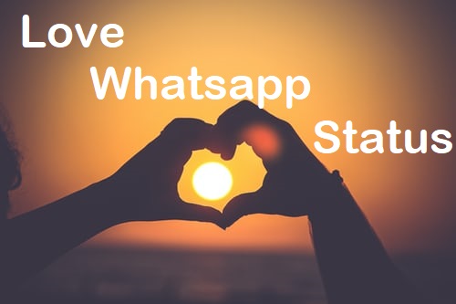 Love Whatsapp Status