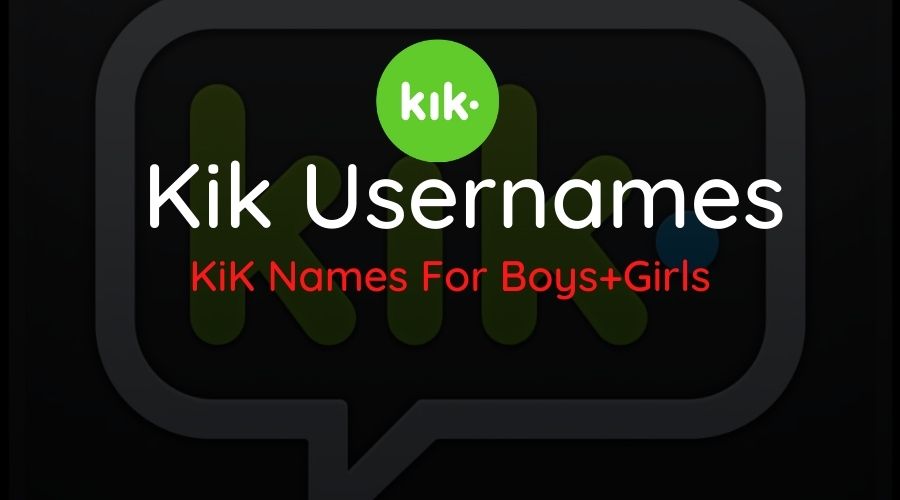 Kik Usernames