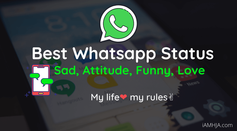 3000+ Best Whatsapp Status (Sad, Attitude, Funny, Love)