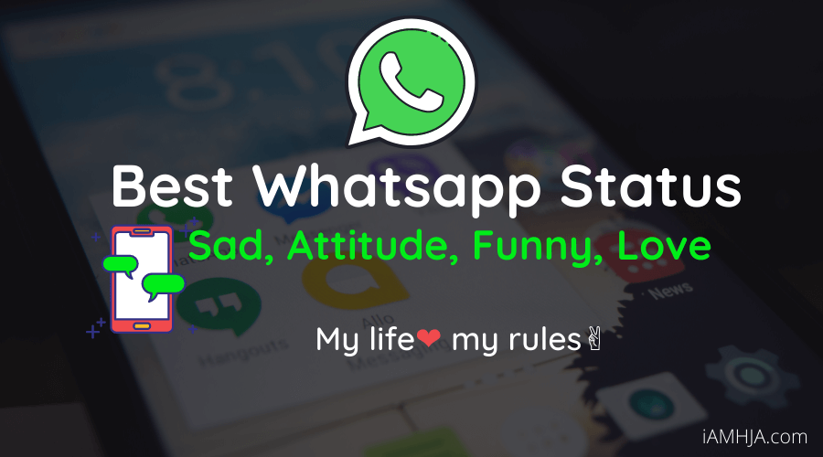 3000+ Best Whatsapp Status (Sad, Attitude, Funny, Love) 3000+ Best Whatsapp Status (Sad, Attitude, Funny, Love)