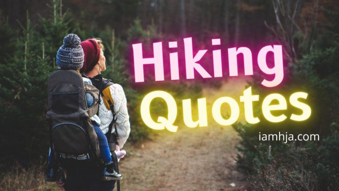 Hiking Quotes
