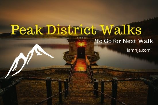 Best Peak District Walks