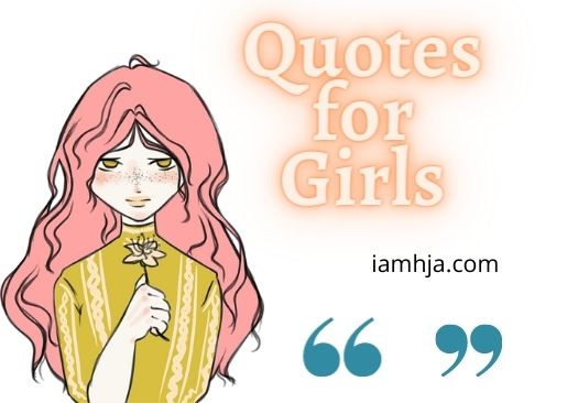 Quotes for Girls