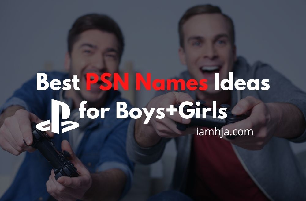 Best PSN Names Ideas for Boys+Girls