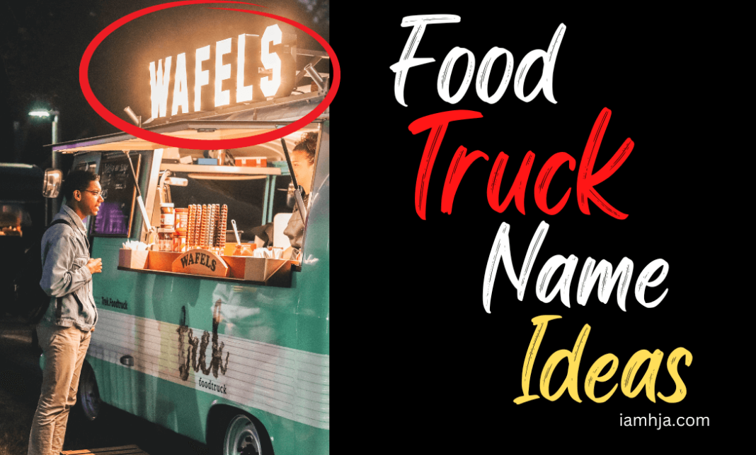 650 Food Truck Name Ideas That Are Perfect For Your Business 650-food-truck-name-ideas-that-are-perfect-for-your-business