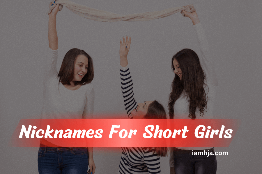 Nicknames For Short Girls