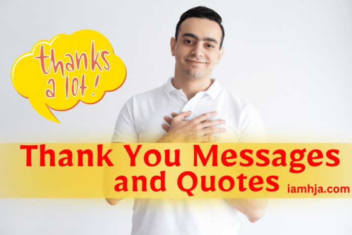 Thank you Messages and Quotes