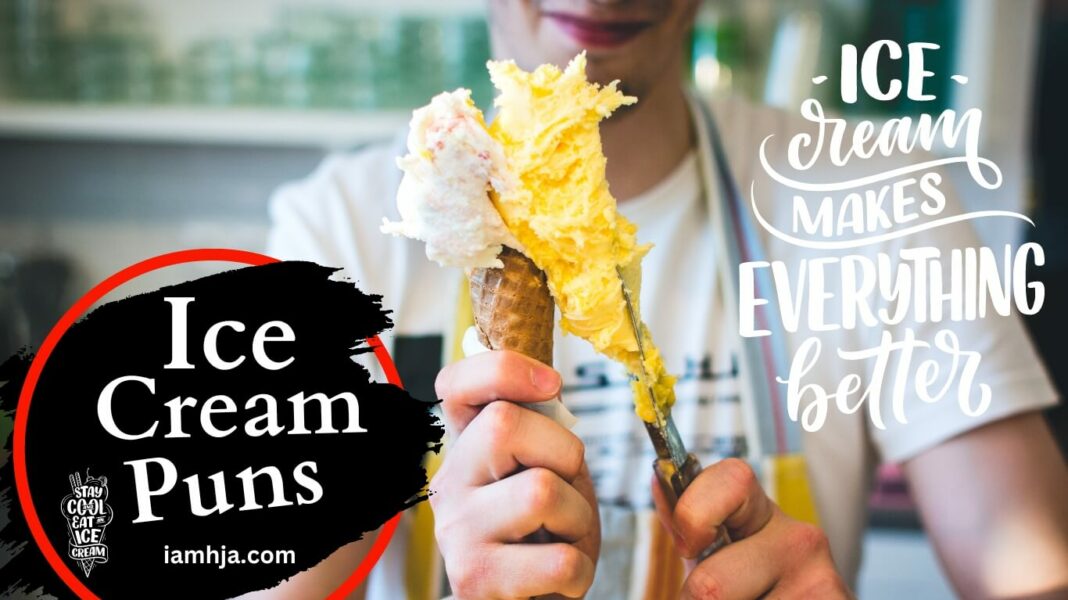 90+ Best Ice Cream Puns to Melt Away Your Worries