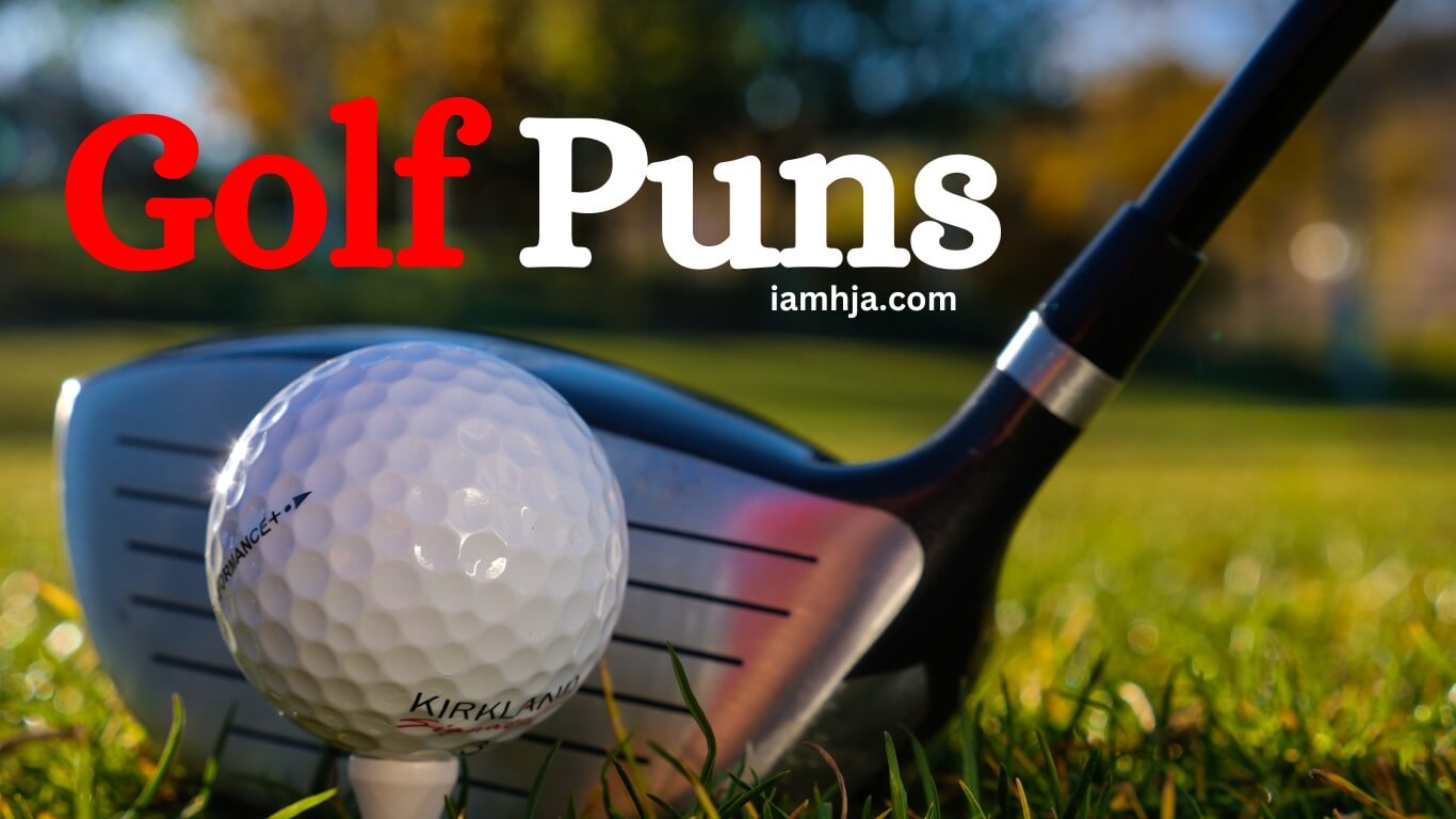95 Best Golf Puns To Keep Your Game Lively