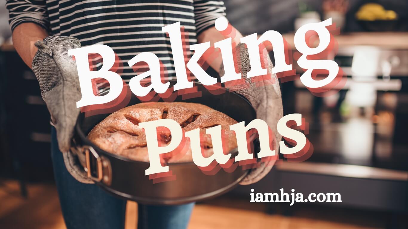 112+ Baking Puns That Will Leave You Rolling in Laughter