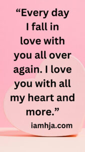 Romantic I Love You With All My Heart Quotes