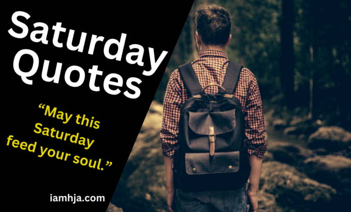 Top Saturday Quotes