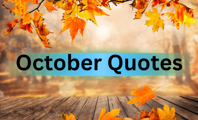 October Quotes